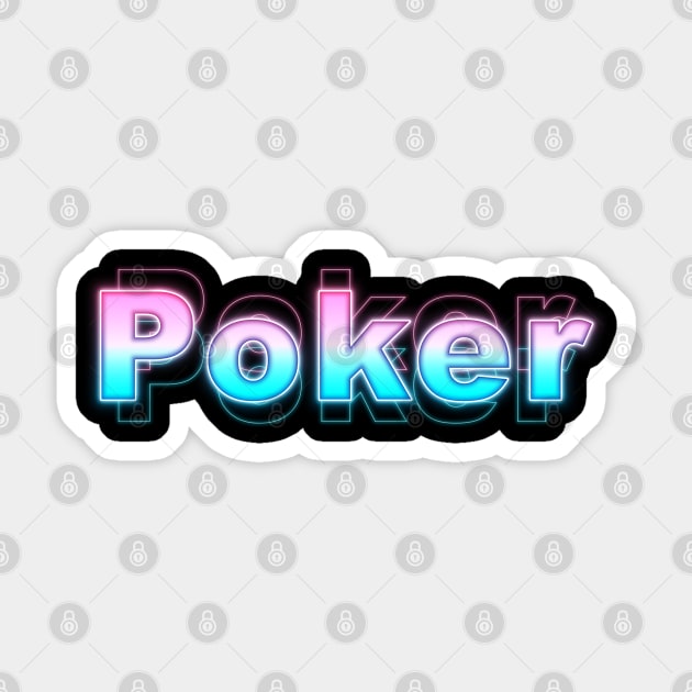 Poker Sticker by Sanzida Design